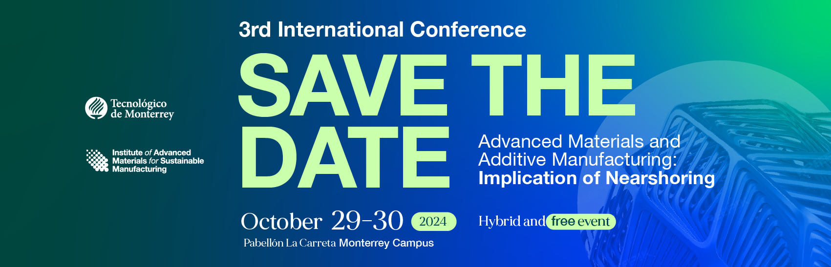 Conference on additive manufacturing